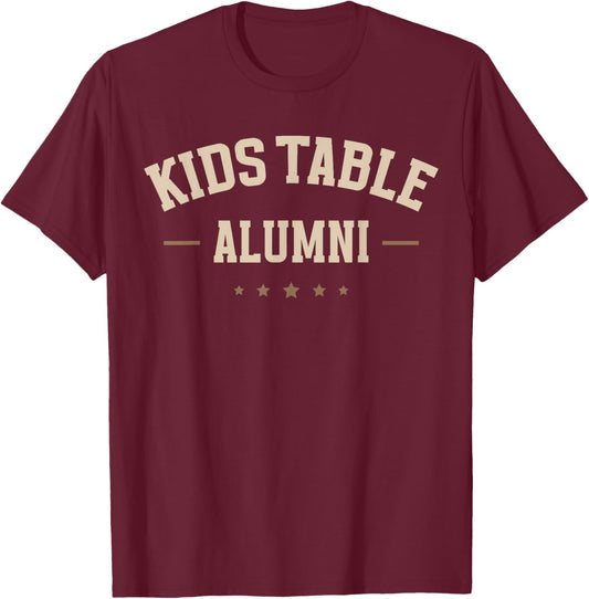 Vintage Kids Table Alumni Thanksgiving Fall Season Holiday T-Shirt - T-Shirt | Maroon
