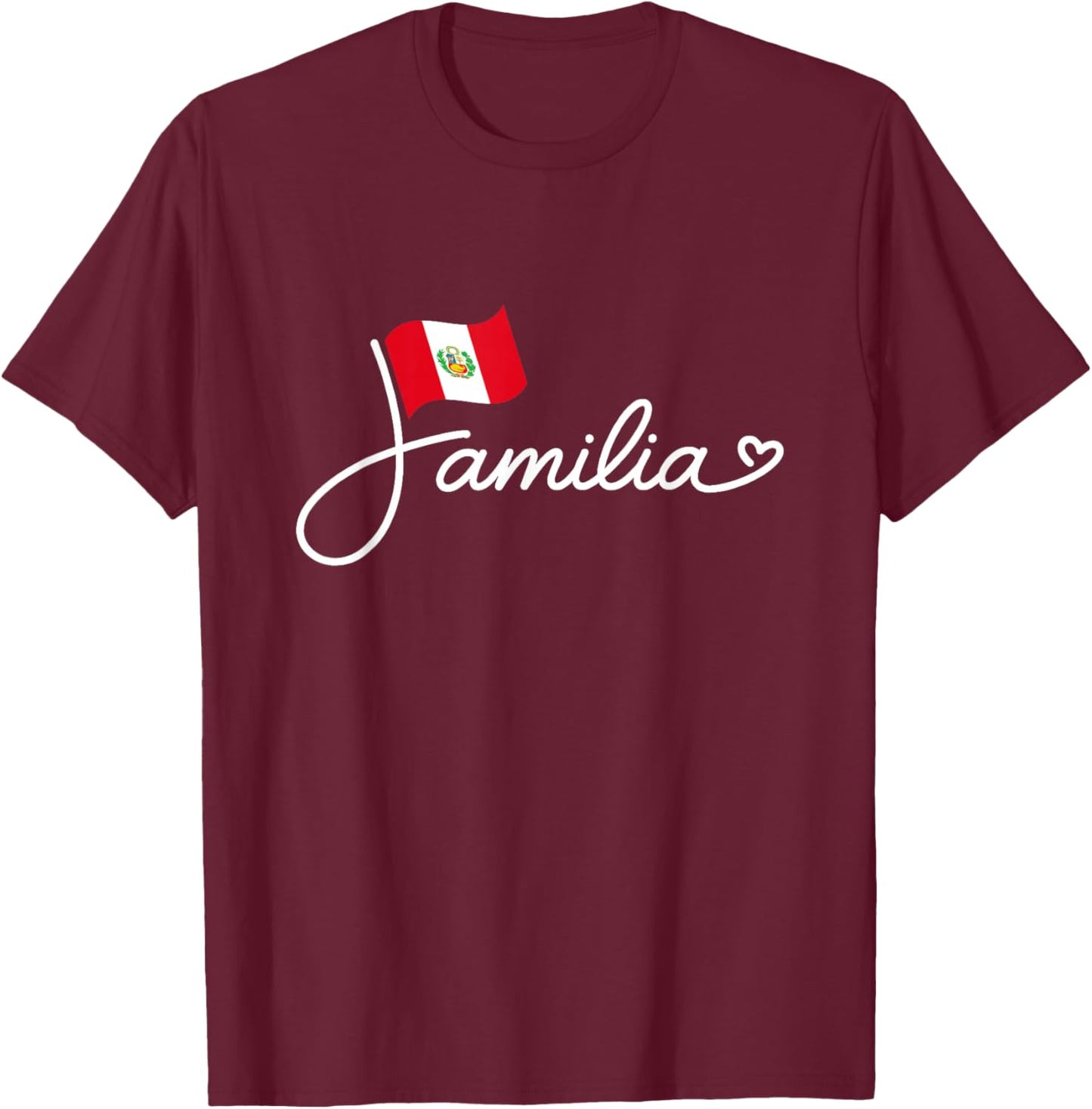 Peru Familia - Peruvian Flag Family Heritage Word Art T-Shirt - T-Shirt | Maroon