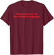Missionary So We Can Keep On Arguing Funny Relationship T-Shirt - T-Shirt | Maroon