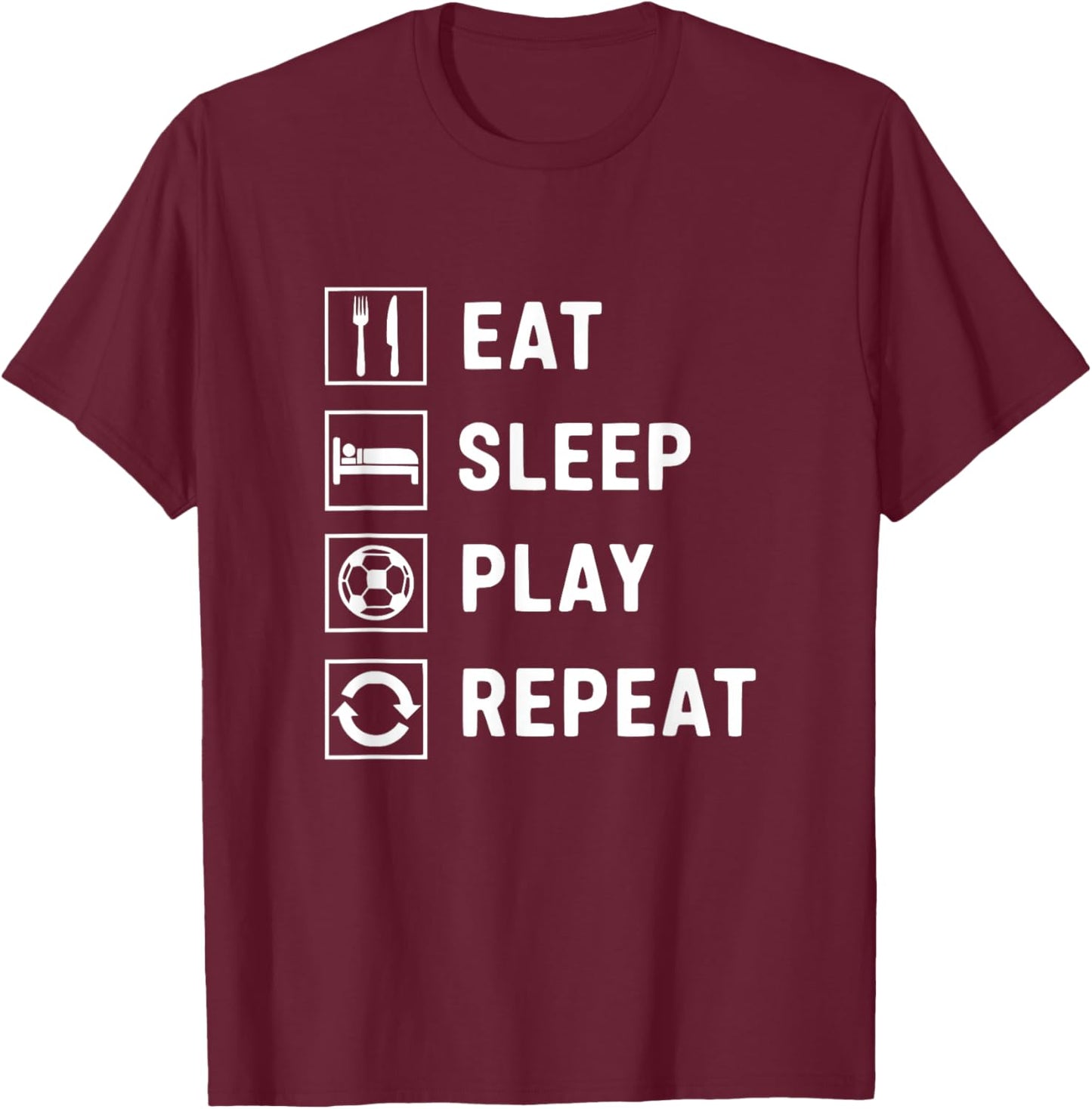 Eat Sleep Play Repeat T-Shirt - T-Shirt | Maroon