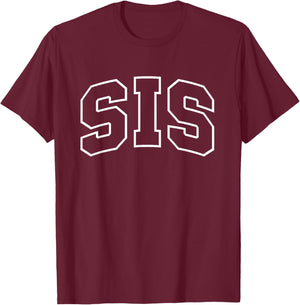 Sis Funny Athletic Lettering Siblings Sister T-Shirt - T-Shirt | Maroon