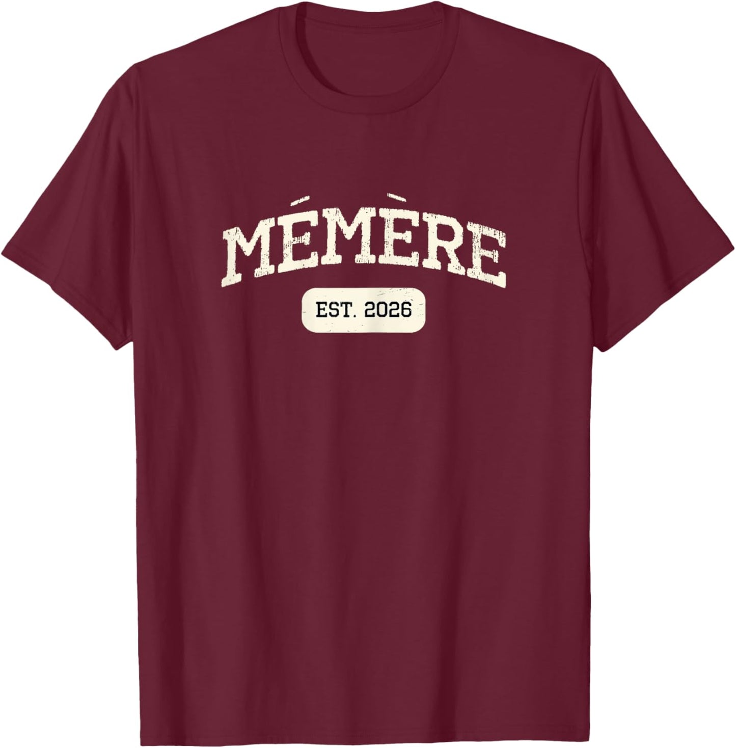 New Memere Est 2026 1st First Time Pregnancy Announcement T-Shirt - T-Shirt | Maroon