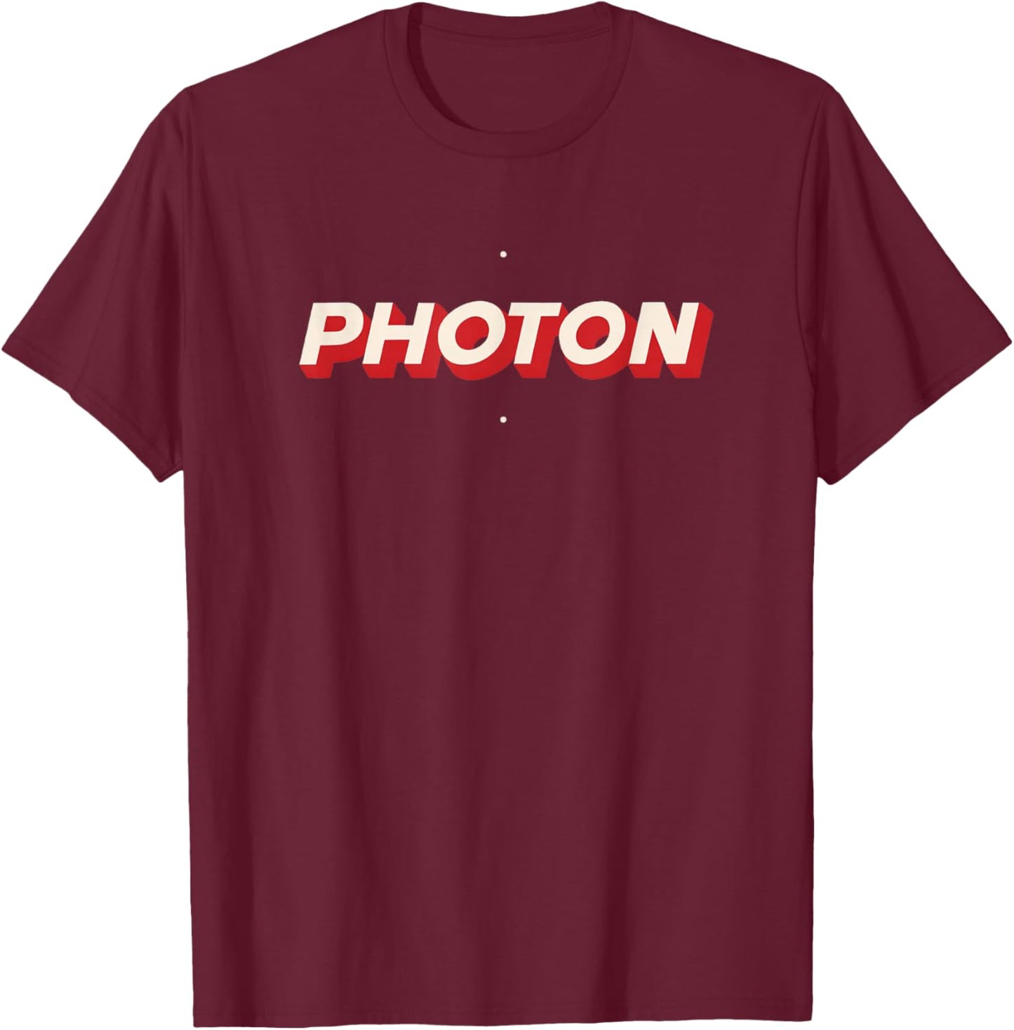 Amazing Photon Statement T-Shirt - T-Shirt | Maroon