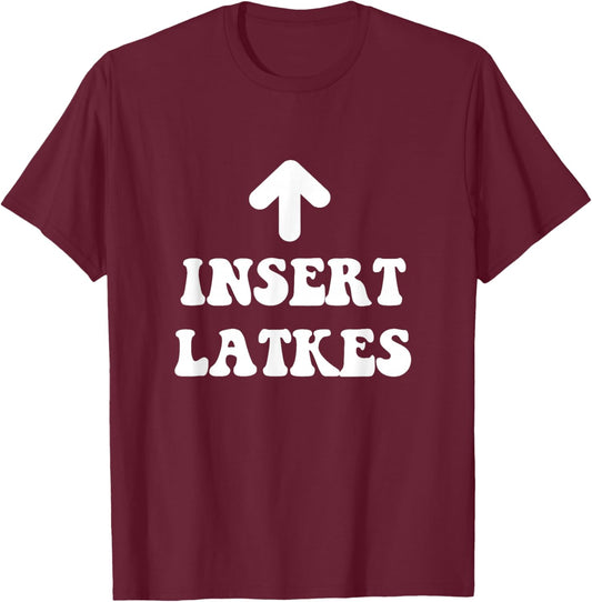Insert Latkes Arrow Meme Hanukkah Jewish Menorah Dreidel T-Shirt - T-Shirt | Maroon