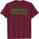 Still Italian Shamrock Funny St Patricks Day Saint Pattys T-Shirt - T-Shirt | Maroon