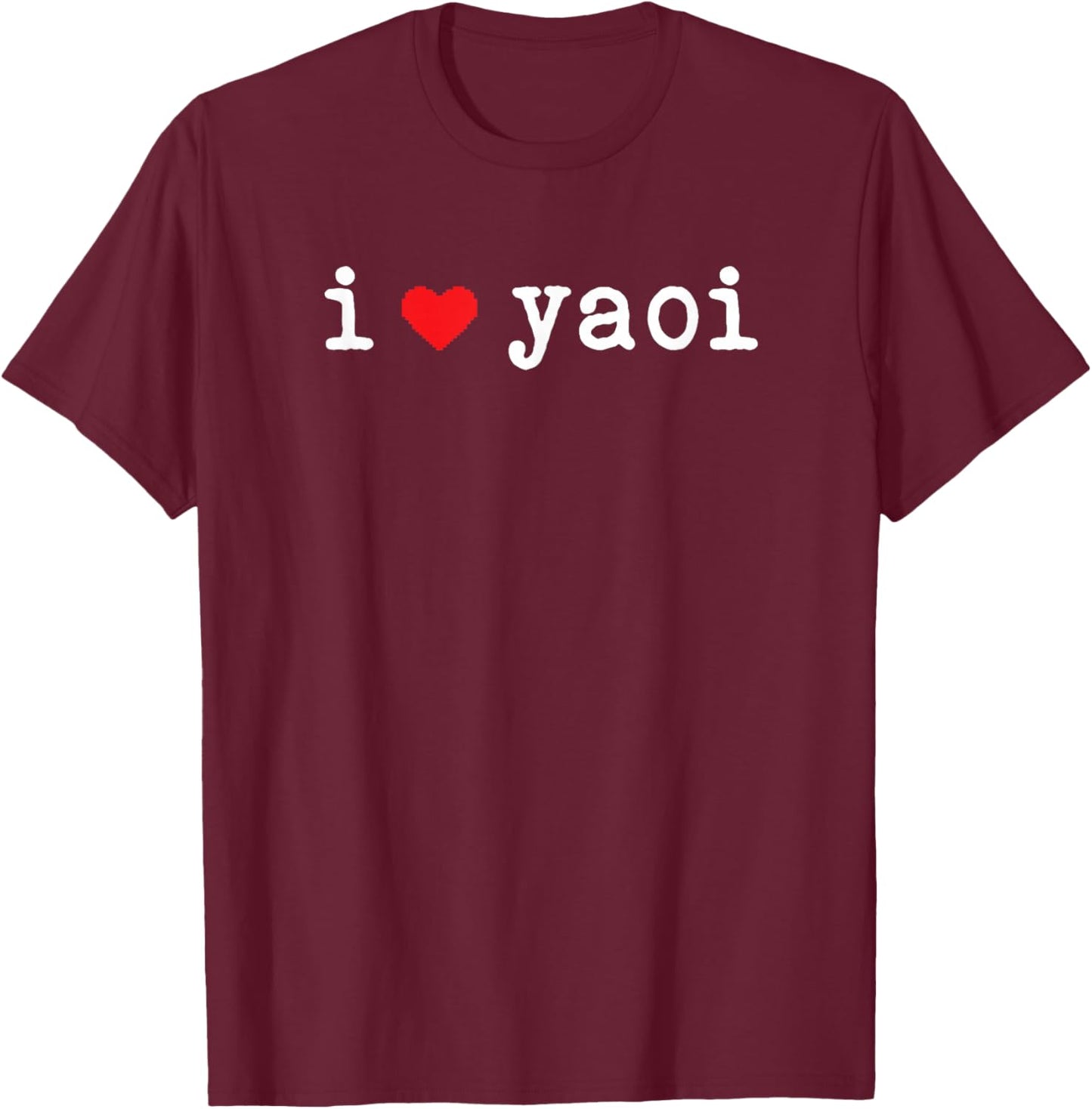 I Love Yaoi Funny Love Red Heart Minimalist T-Shirt - T-Shirt | Maroon