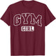Gym Girl Funny Athletic Lettering Daughter Youth Kids T-Shirt - T-Shirt | Maroon