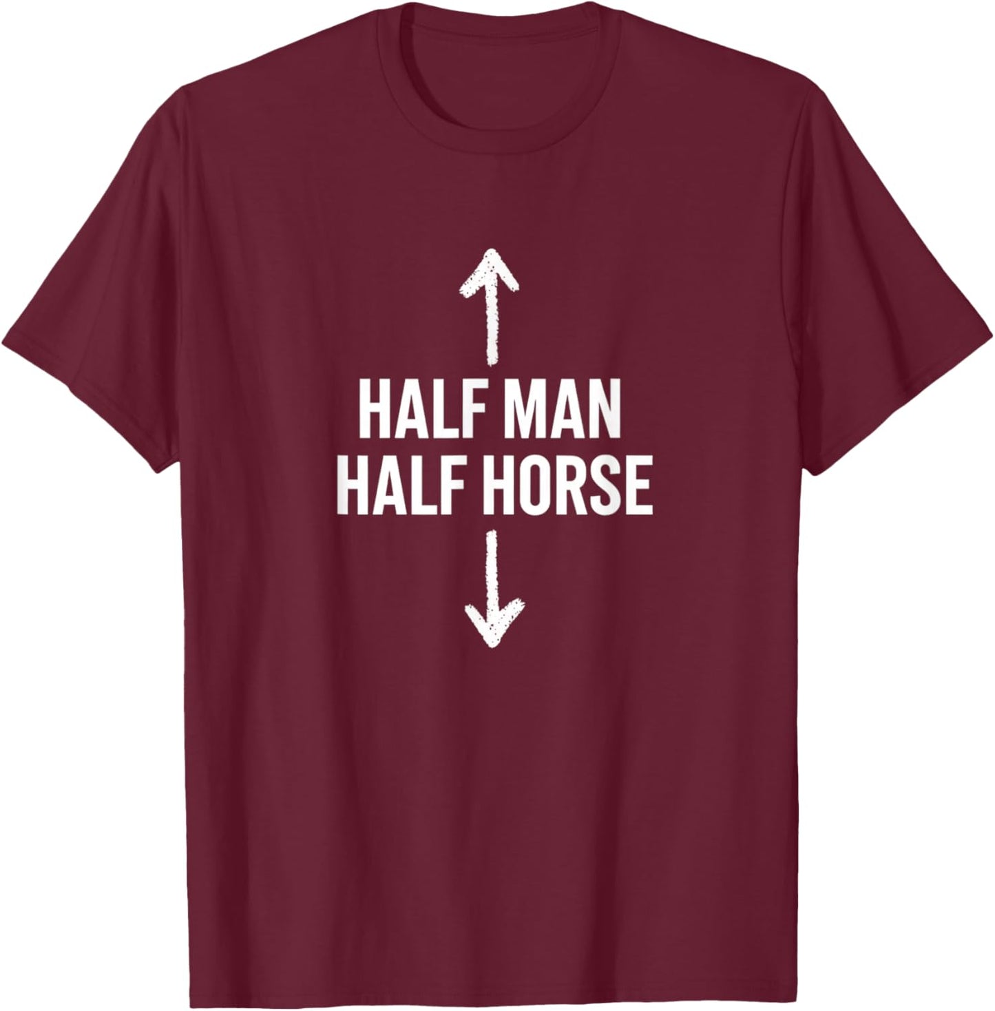Half Man Half Horse Funny Farm Animal Centaur T-Shirt - T-Shirt | Maroon