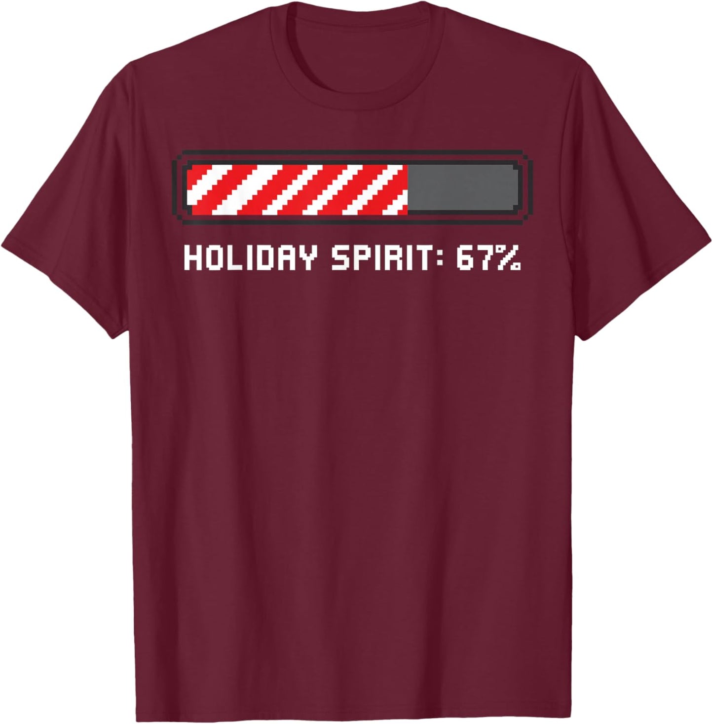 Funny Christmas Loading Bar 67 Candy Cane T-Shirt - T-Shirt | Maroon