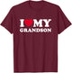 I Love My Grandson Heart Funny Family T-Shirt - T-Shirt | Maroon