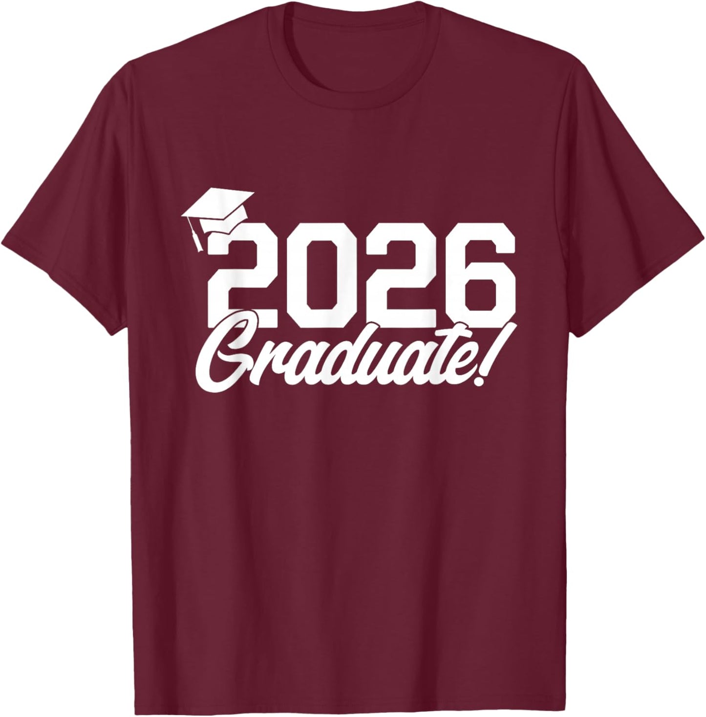 Class of 2026 Graduate College High School Grad Senior 2026 T-Shirt - T-Shirt | Maroon
