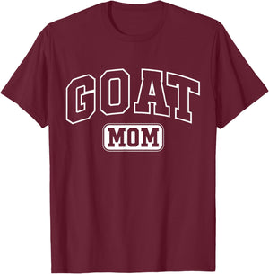 Goat Mom Funny Athletic Lettering Pet Owner Mama T-Shirt - T-Shirt | Maroon
