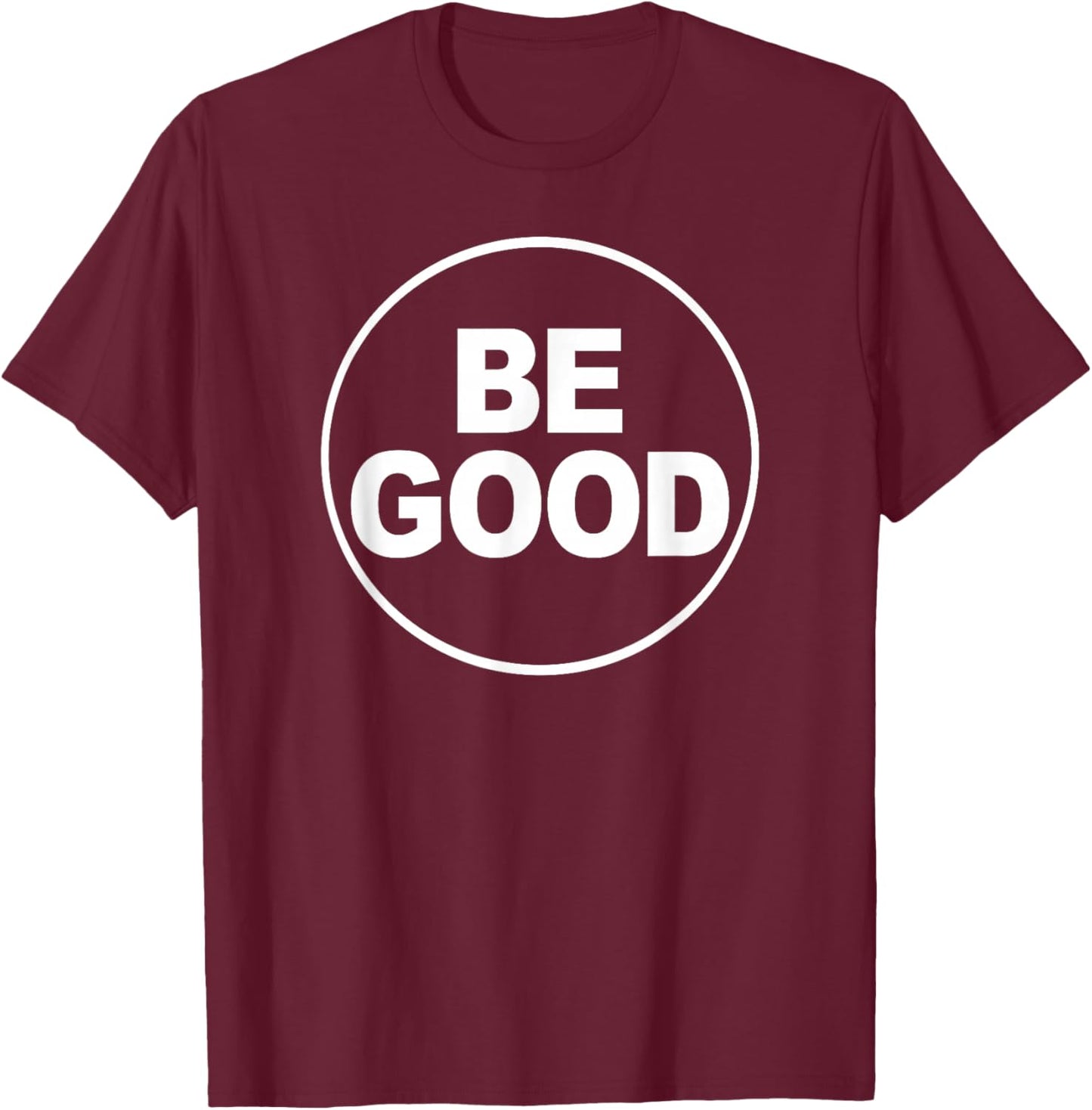 BE Good Support Button Style T-Shirt - T-Shirt | Maroon