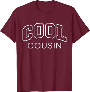 Cool Cousin Funny Athletic Lettering Siblings Cuz T-Shirt - T-Shirt | Maroon