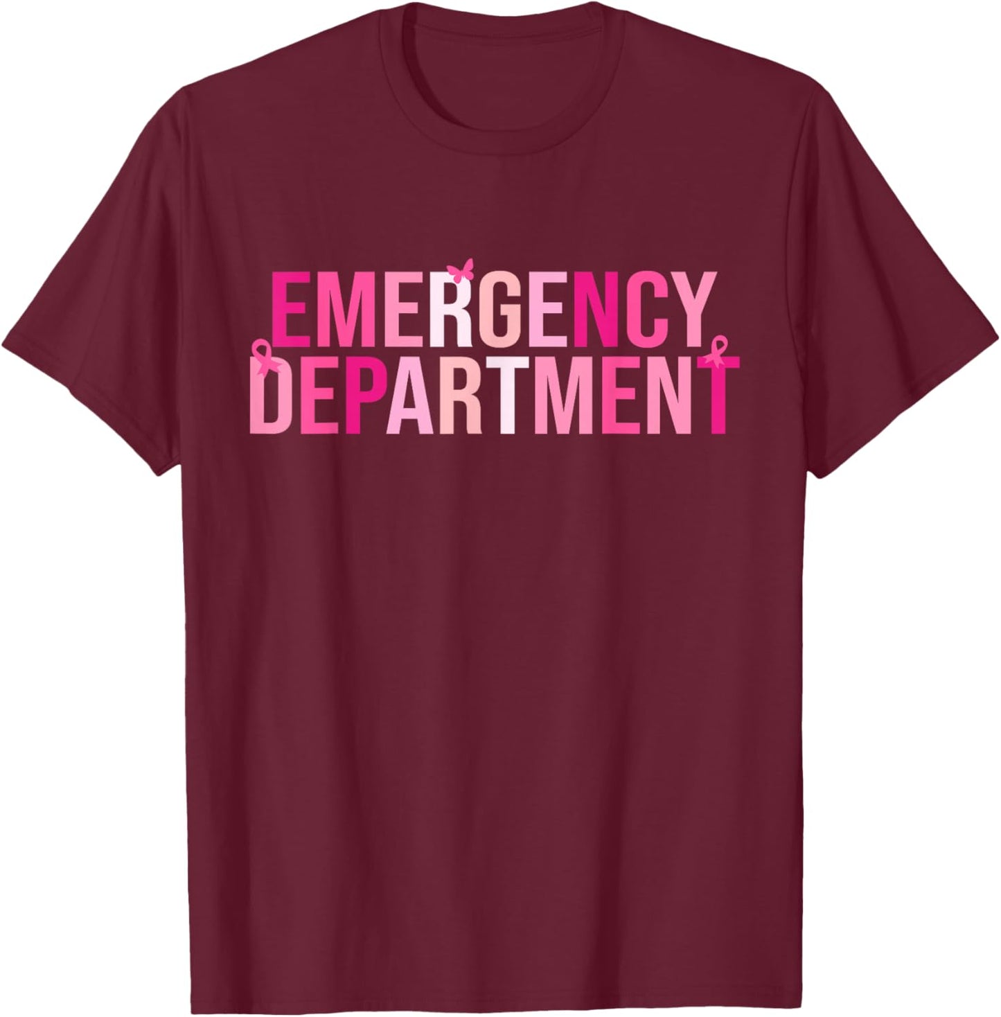 Emergency Department Emergency Room Nurse Breast Cancer T-Shirt - T-Shirt | Maroon