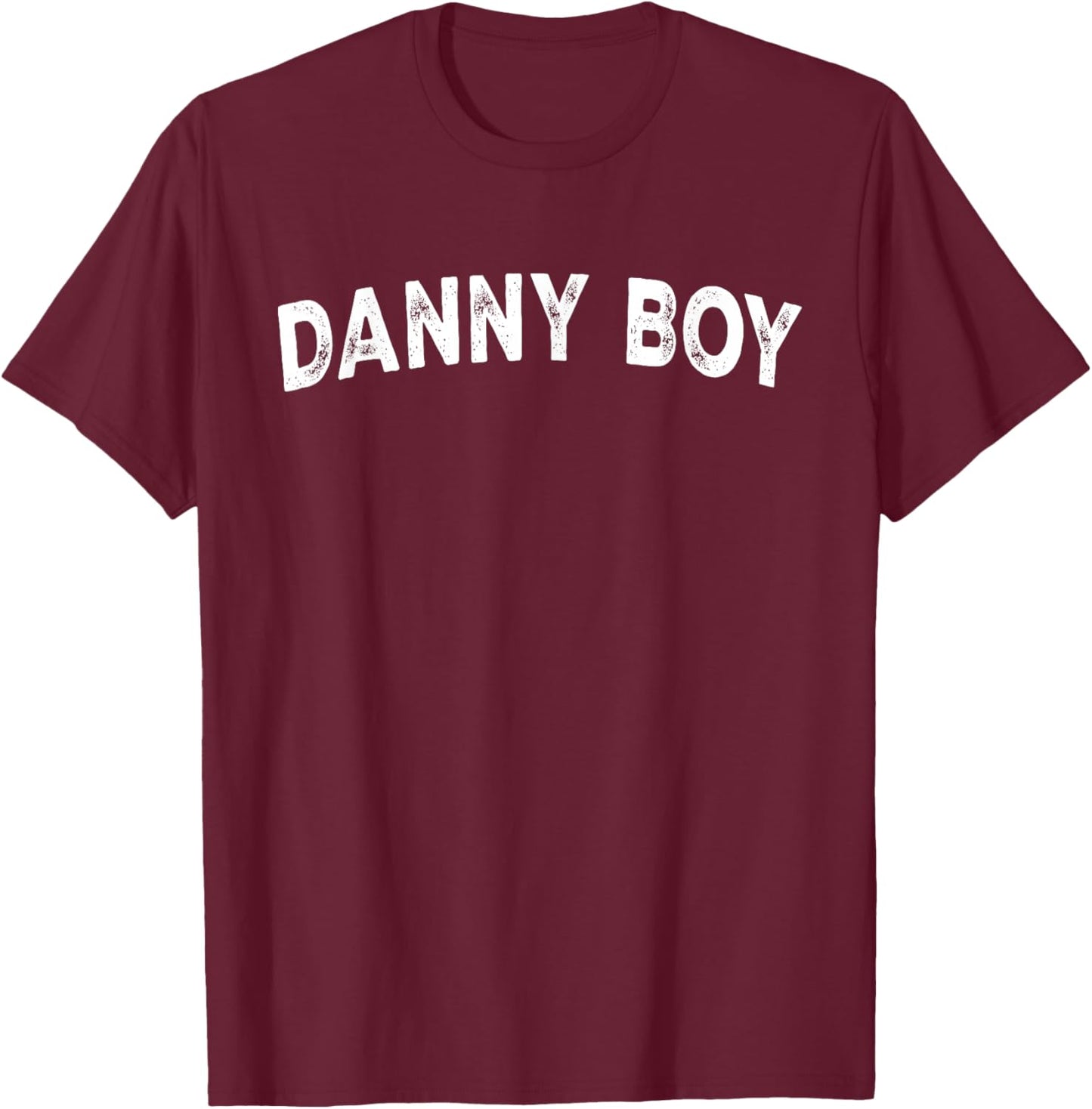 Danny Boy T-Shirt - T-Shirt | Maroon