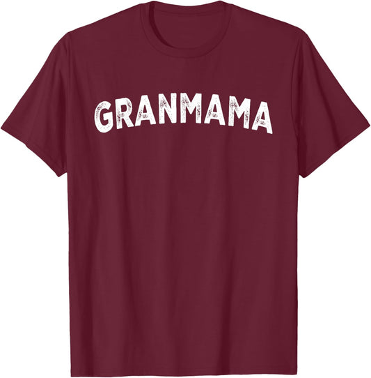 Granmama T-Shirt - T-Shirt | Maroon