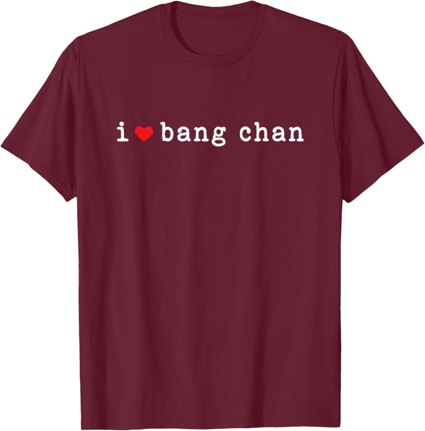 I Love Bang chan I Heart Bang chan T-Shirt - T-Shirt | Maroon