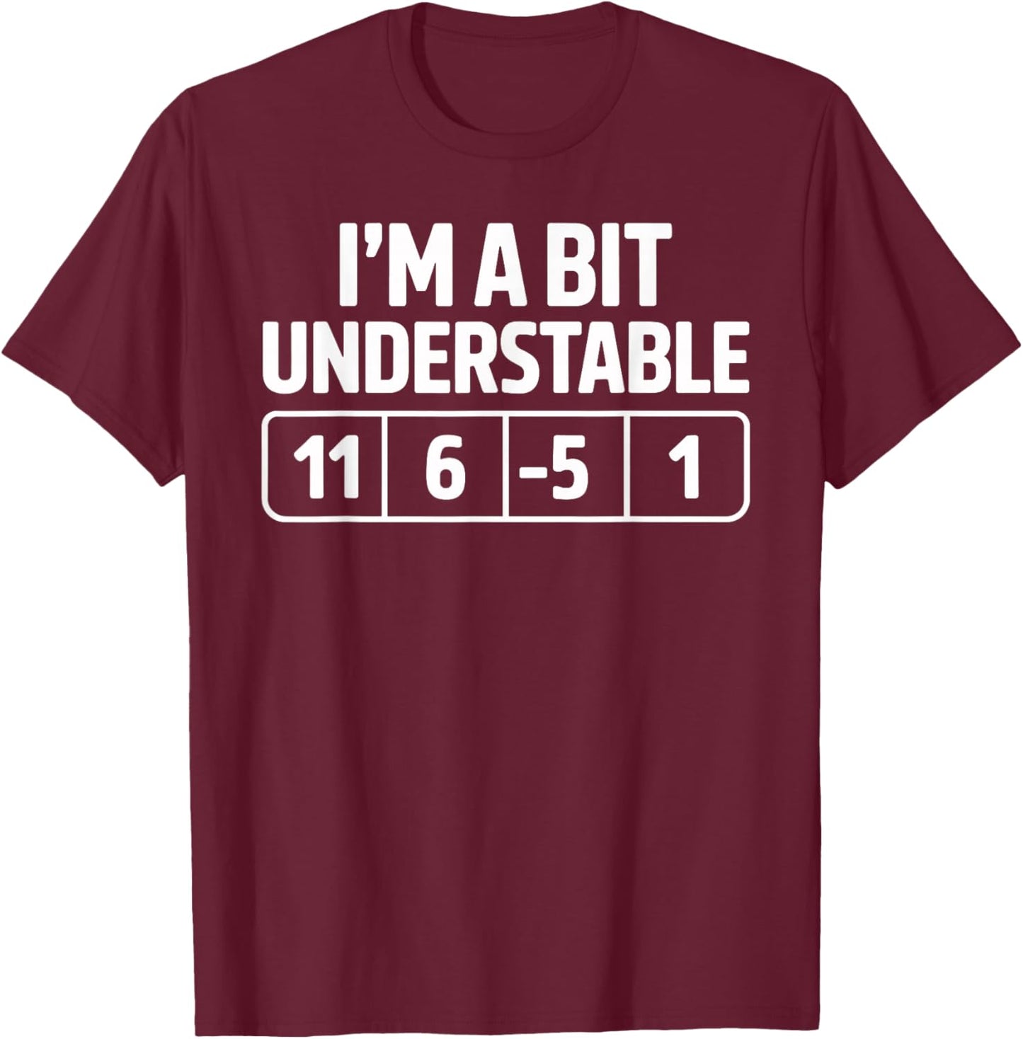I'm a Bit Understable Golf Player Golfing Golfer Joke T-Shirt - T-Shirt | Maroon