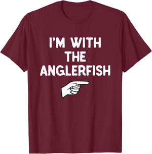 I’m with Anglerfish Halloween Matching Costume Angler-Fish T-Shirt - T-Shirt | Maroon