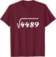 67 Meme Square Root 4489 Teen Six Seven Slang Math Teacher T-Shirt - T-Shirt | Maroon