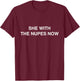she with The nupes Now Kappa Funny Gift Novelty Big Text T-Shirt - T-Shirt | Maroon