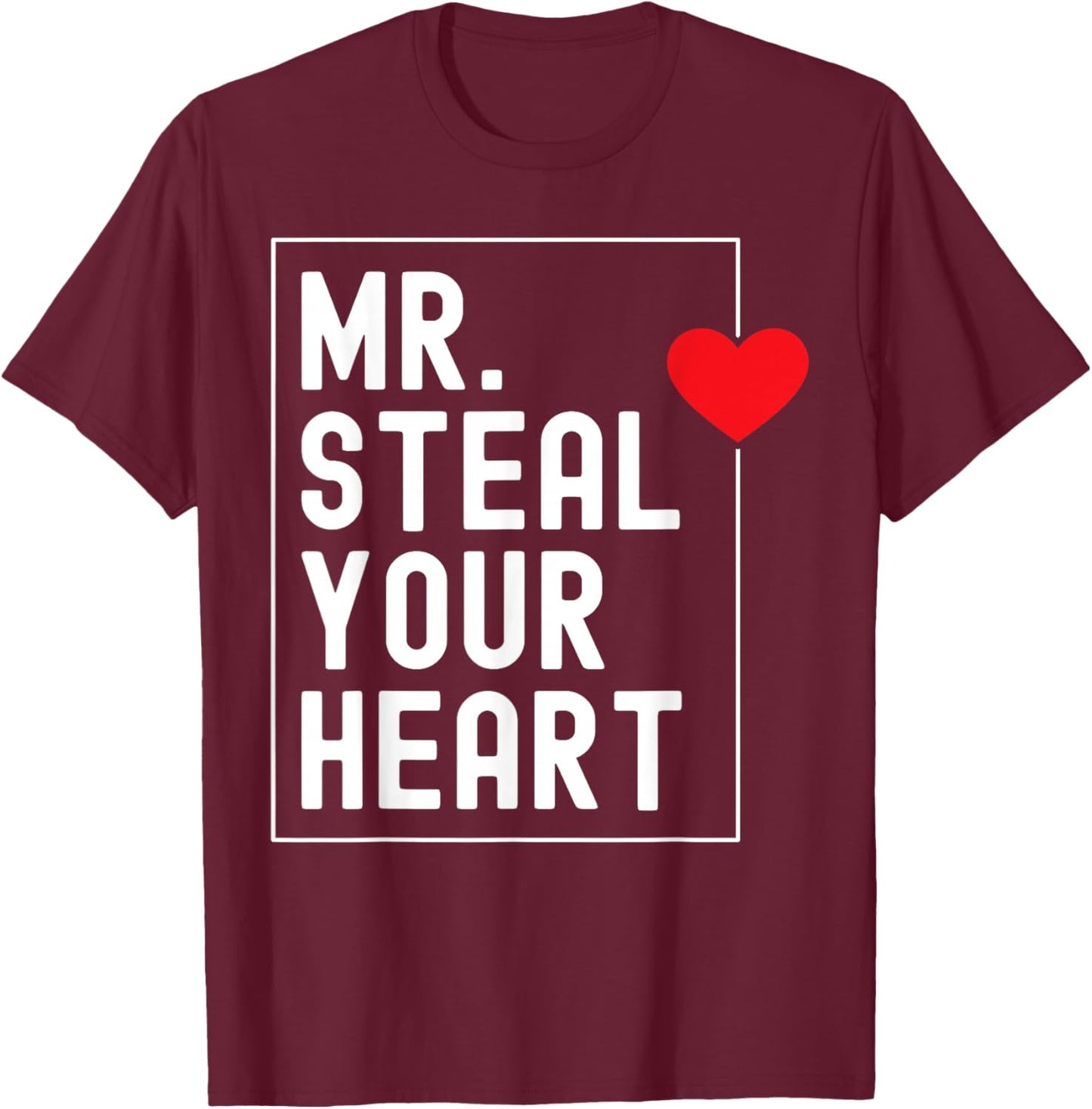 Mr. Steal Your Heart Valentines Day for Toddler Boys Kids T-Shirt - T-Shirt | Maroon