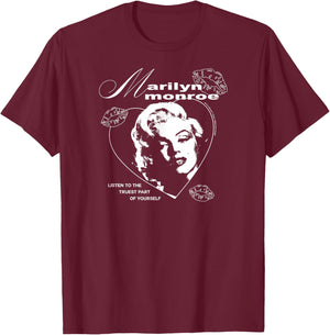 Marilyn Monroe - Listen to The Truest Part of Yourself T-Shirt - T-Shirt | Maroon