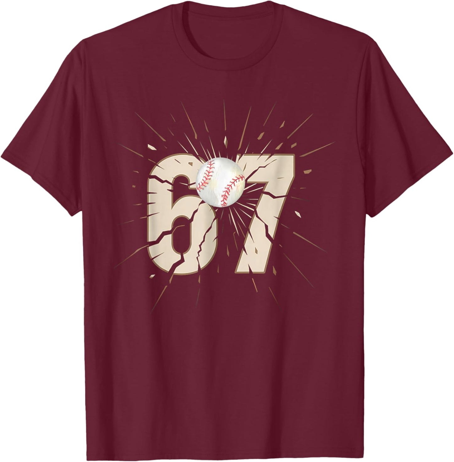 Baseball 67 Six Seven Funny Meme Number T-Shirt - T-Shirt | Maroon