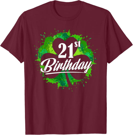 Funny 21st Birthday Shamrock St Patrick's Day Boys Girls T-Shirt - T-Shirt | Maroon
