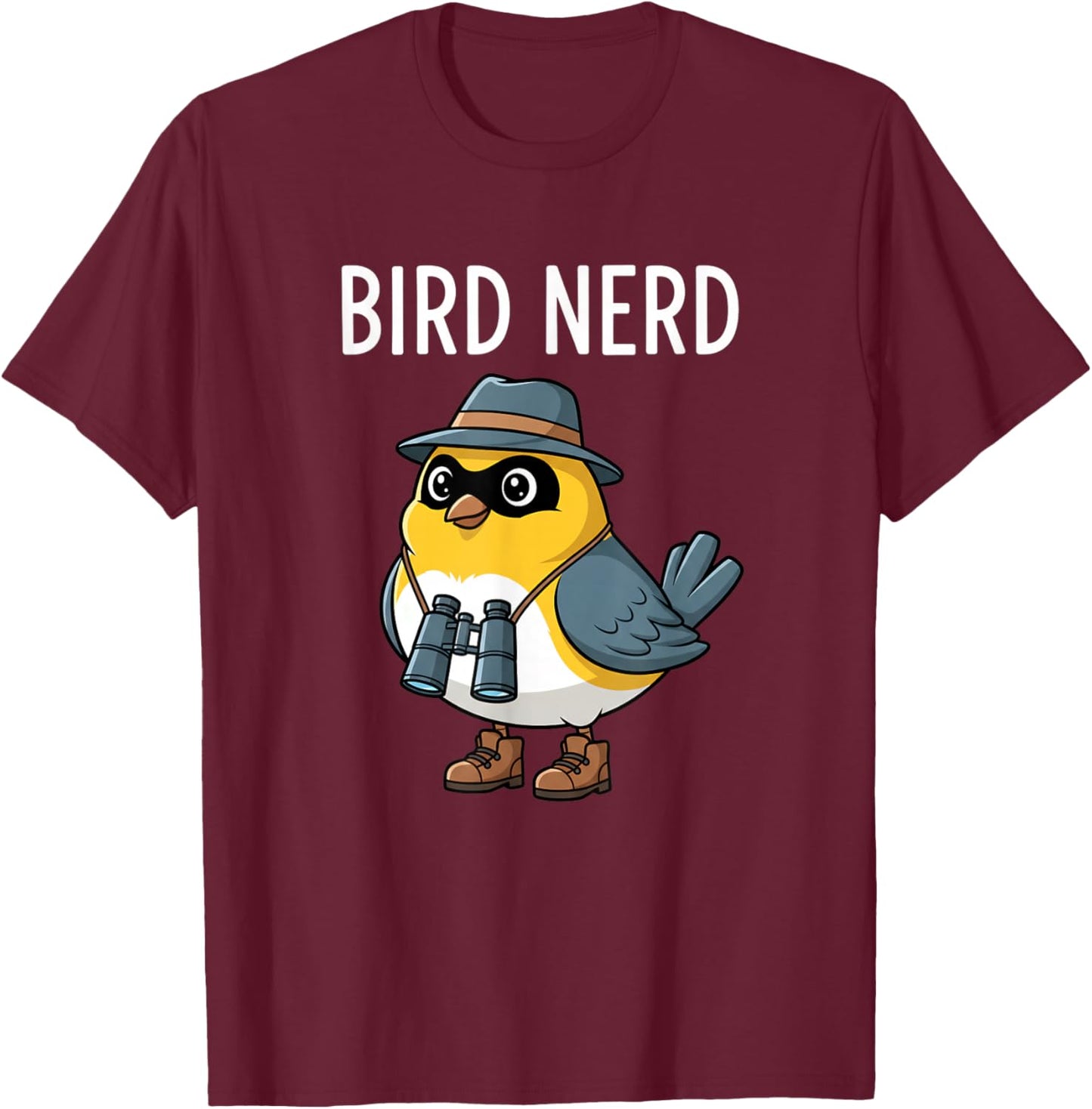 Bird Nerd Funny Bird Watching Birding Bird Lover Watcher T-Shirt - T-Shirt | Maroon