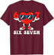 Funny 6 7 Meme Heart Gen Alpha Six Seven 67 Valentine’s Day T-Shirt - T-Shirt | Maroon