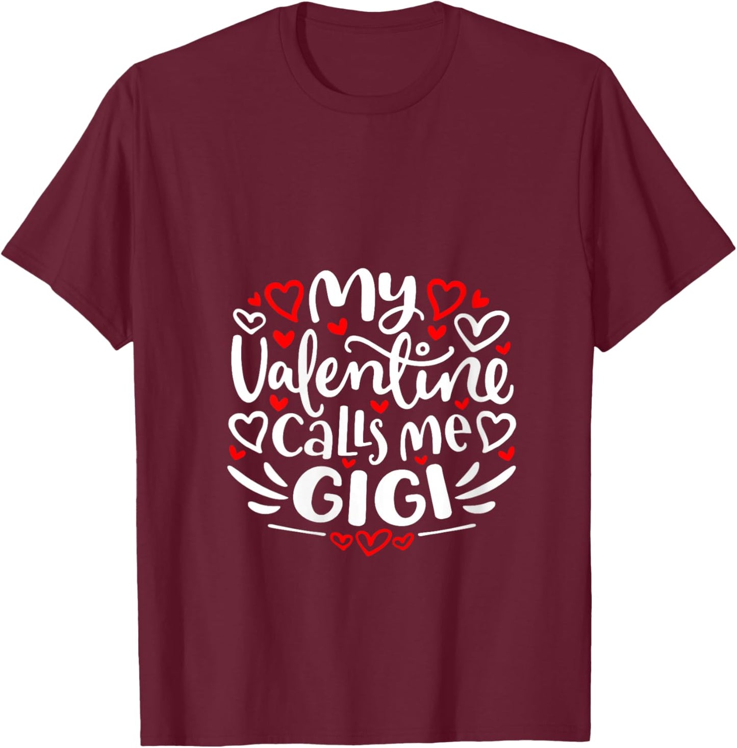 Women's My Valentine Calls Me Gigi Cute Heart Valentine's Day V-Neck T-Shirt - T-Shirt | Maroon