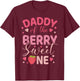 Daddy of The Berry Sweet One Strawberry First Birthday T-Shirt - T-Shirt | Maroon