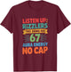 Listen Up Rizzlers This Sigma Has 67 Aura Energy Six Seven T-Shirt - T-Shirt | Maroon