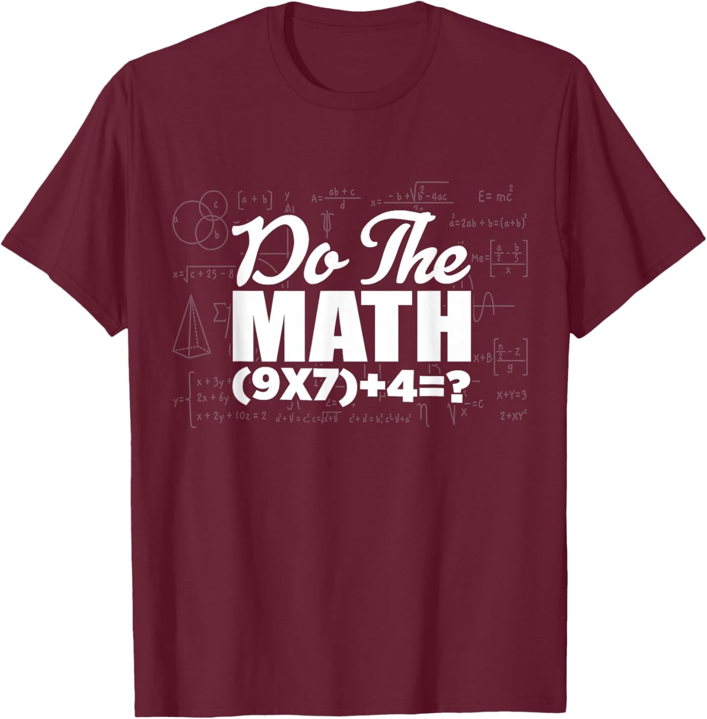 Do The Math Six Seven 6 7 Meme 6 7 Costume Couple T-Shirt - T-Shirt | Maroon