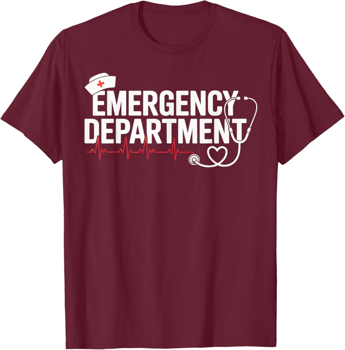 Emergency Department Room ER Nurse Healthcare Nursing Week T-Shirt - T-Shirt | Maroon