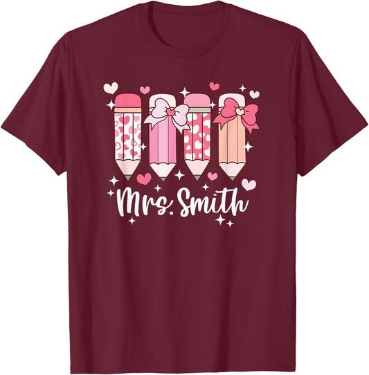 Mrs. Smith Teacher Valentine's Pencil T-Shirt - T-Shirt | Maroon
