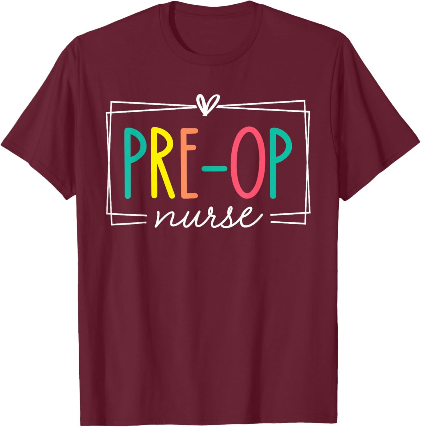 Pre OP Nurse Surgical Operating Room Nursing Staff Women T-Shirt - T-Shirt | Maroon