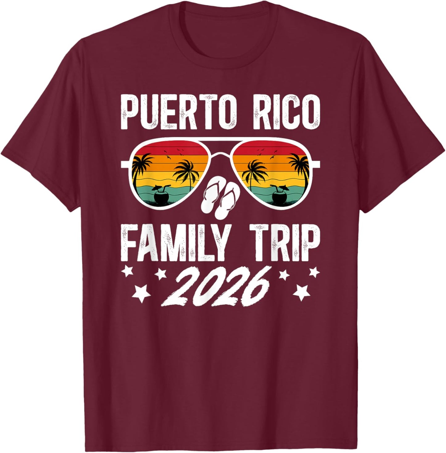 Puerto Rico Family Trip 2026 Puerto Rico Family Vacation T-Shirt - T-Shirt | Maroon
