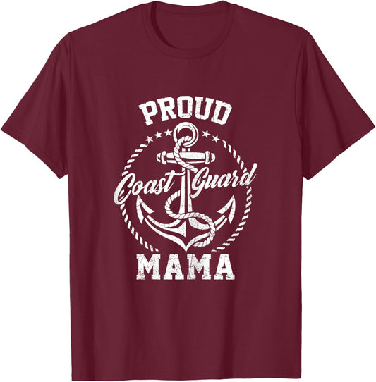 Proud Coast Guard Mama USCG Coastie Family Matching T-Shirt - T-Shirt | Maroon