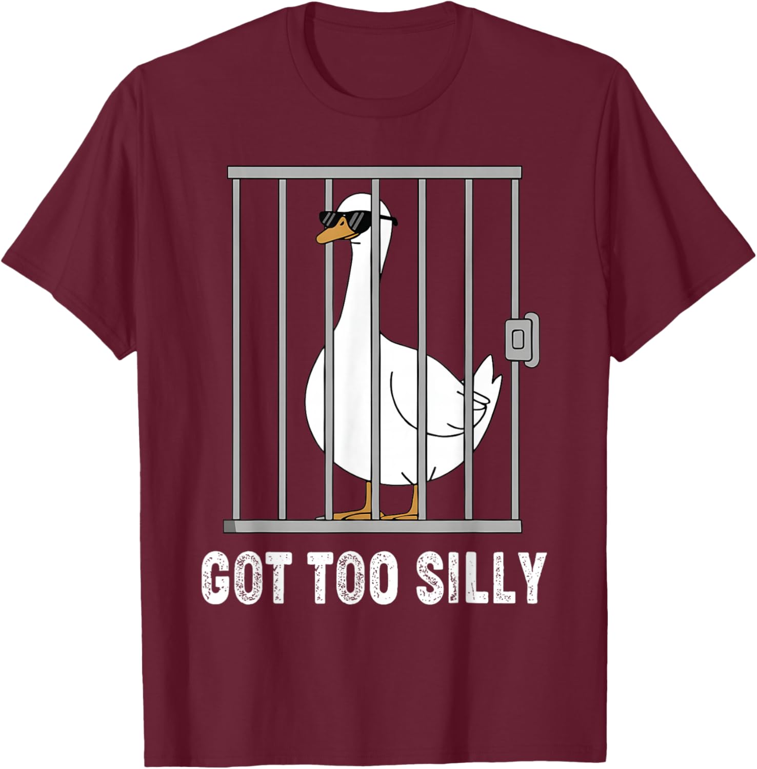 Got Too Silly Funny Goose Pun Humor Shirt for Animal Lover T-Shirt - T-Shirt | Maroon