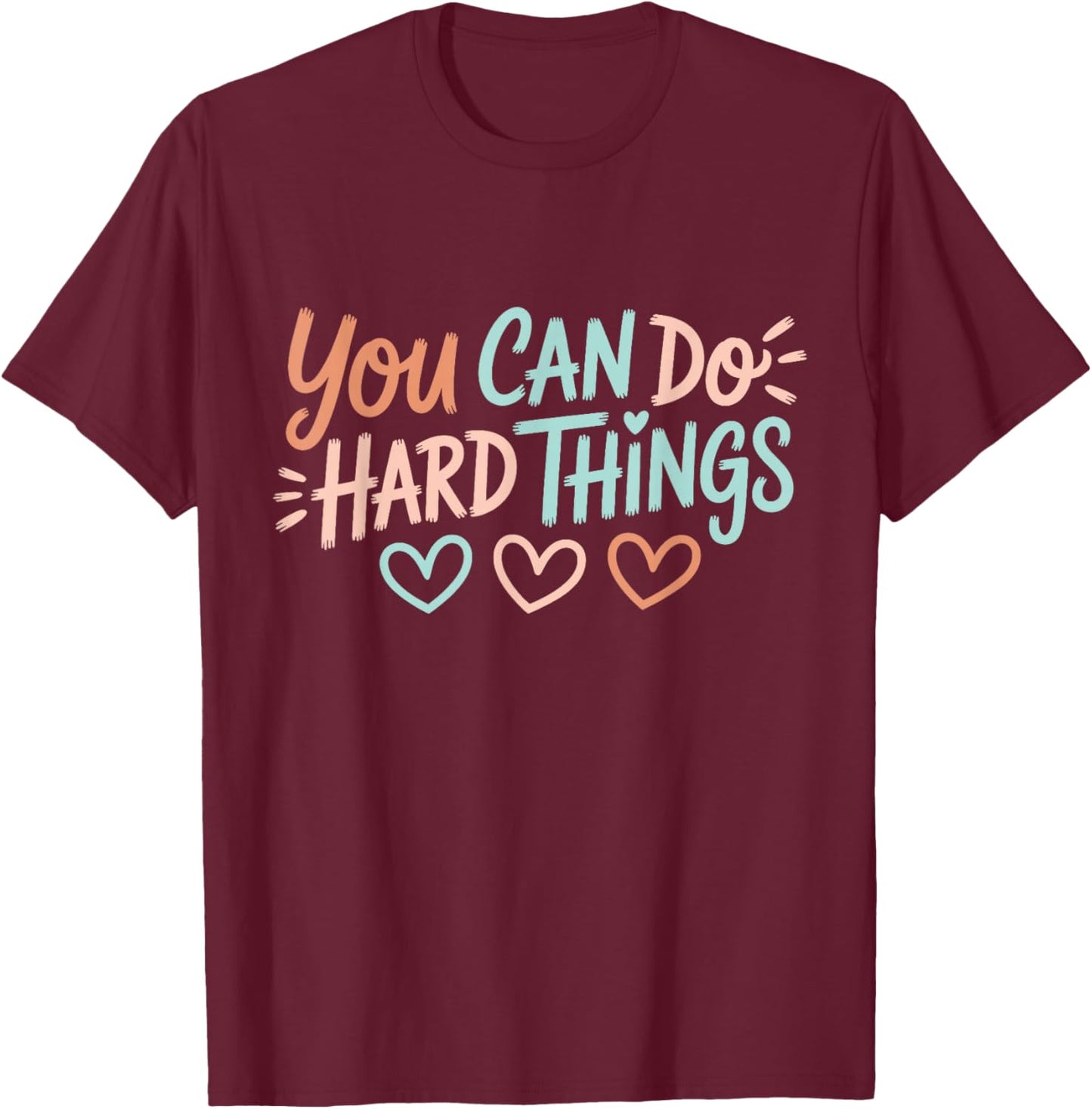 Test Day Teacher You Can Do Hard Things Testing Day Kids T-Shirt - T-Shirt | Maroon