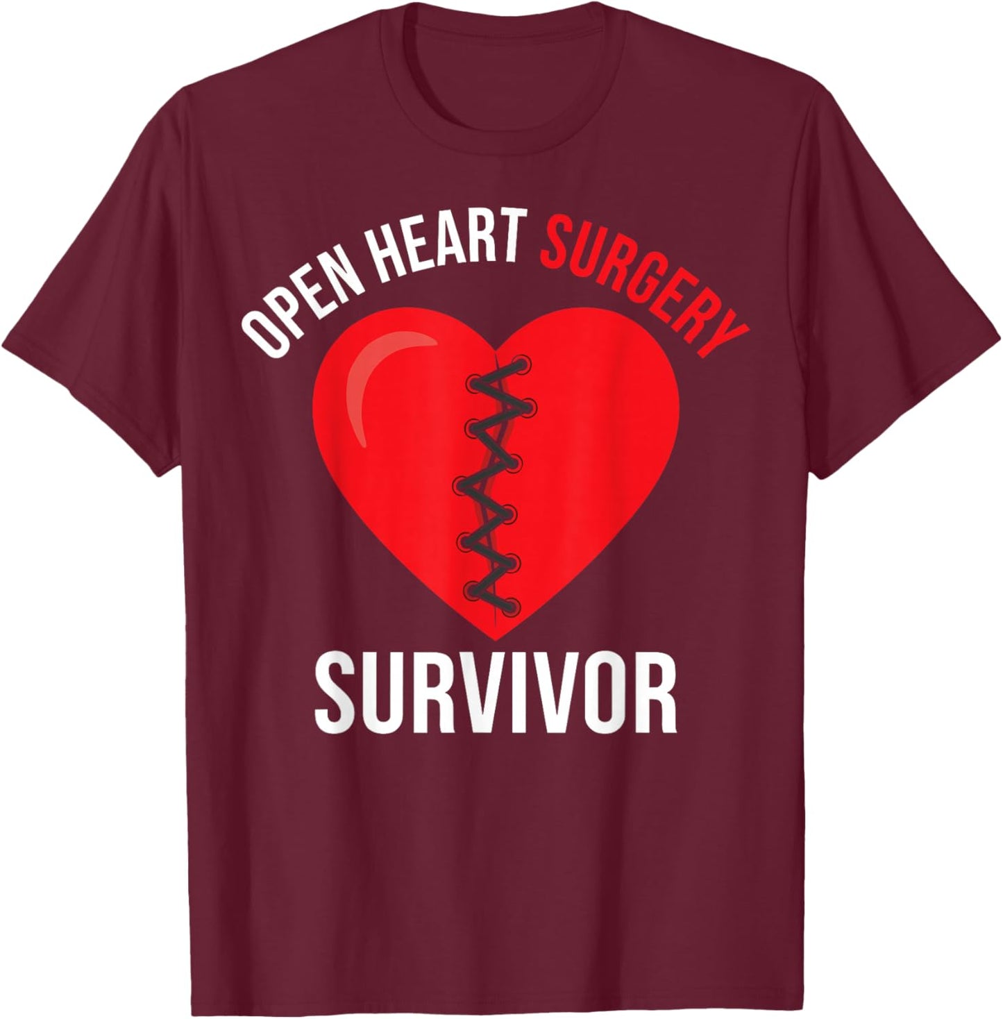 Open Heart Surgery Survivor - Heart Recovery Warriors T-Shirt - T-Shirt | Maroon