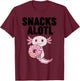 Axolotl SnacksAlotl T-Shirt - T-Shirt | Maroon