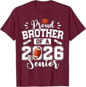 Proud Brother of A 2026 Senior Football Graduation T-Shirt - T-Shirt | Maroon