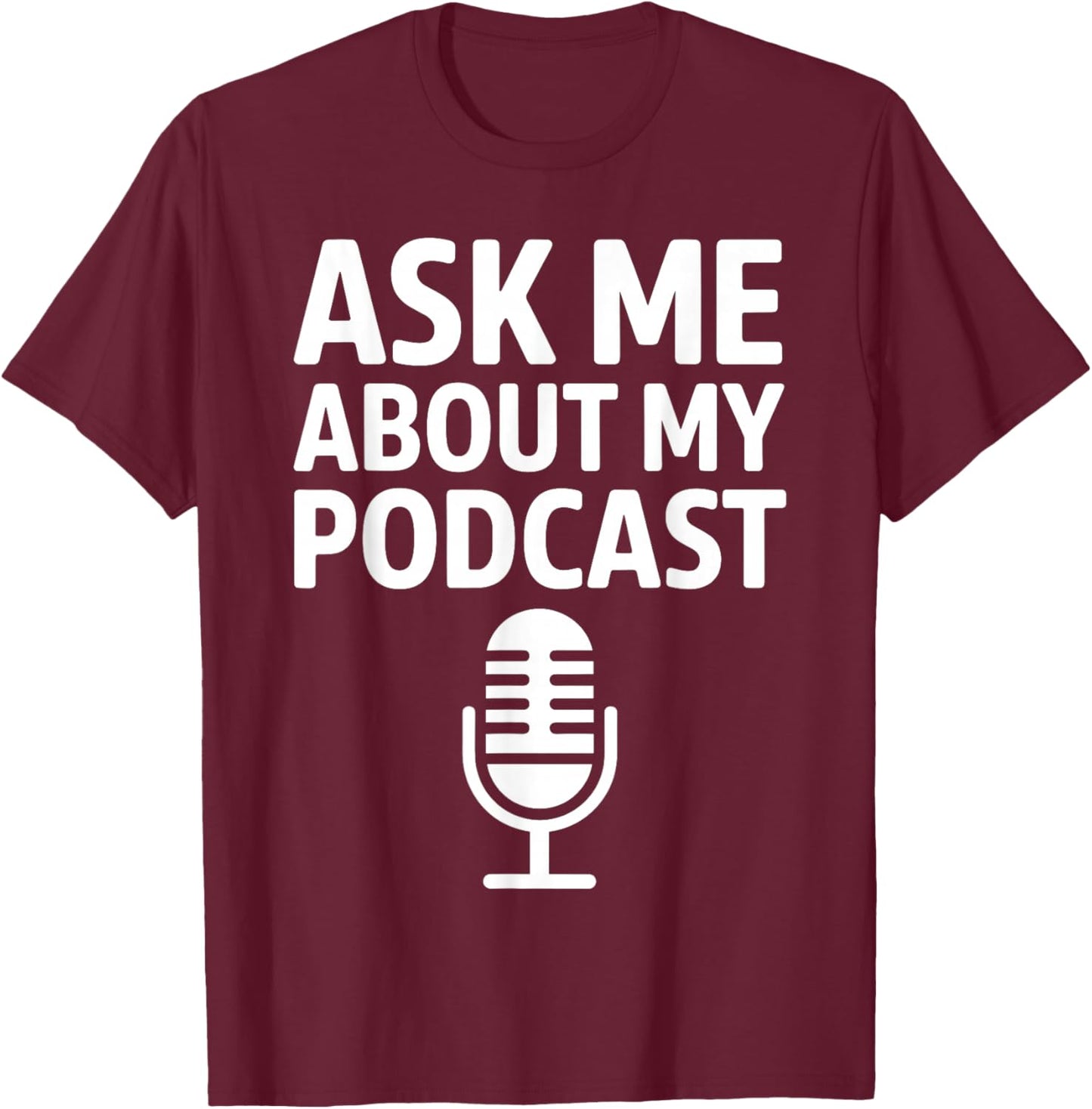 Podcast Art Women Podcasting Host Radio Podcaster T-Shirt - T-Shirt | Maroon