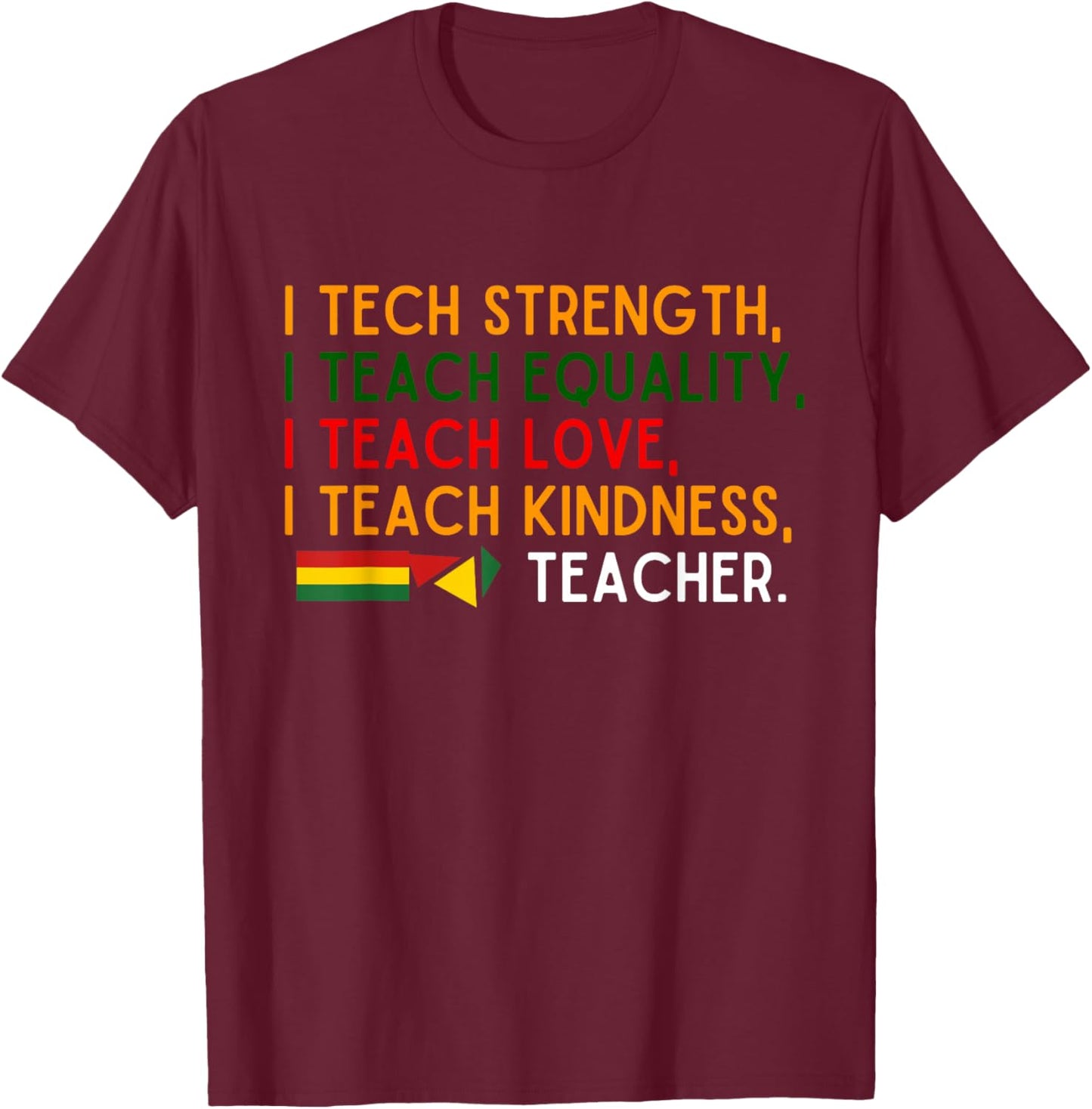 Black History Celebration Apparel Teachers African American T-Shirt - T-Shirt | Maroon