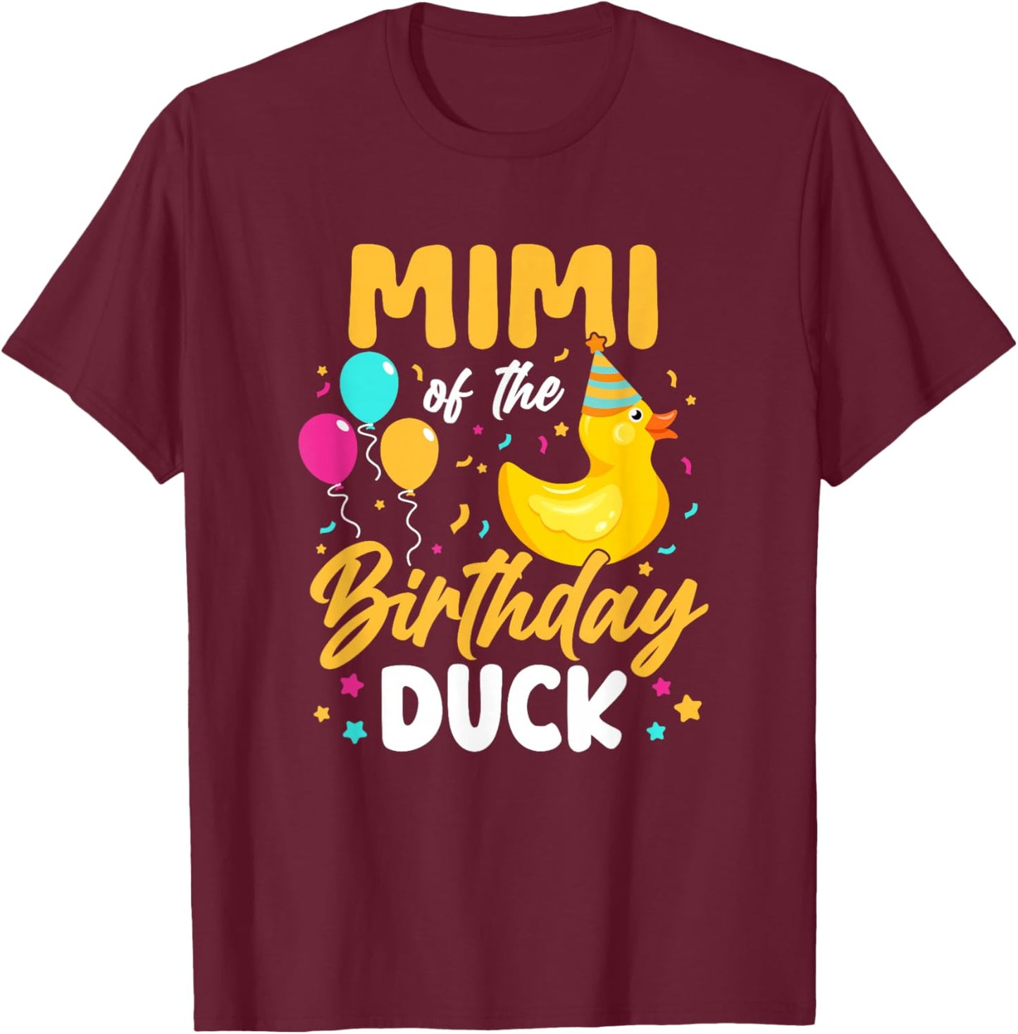 Mimi of The Birthday Duck Boy Rubber Duck Bday Family T-Shirt - T-Shirt | Maroon