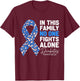 in This Family No One Fight Alone Diabetes Awareness T-Shirt - T-Shirt | Maroon